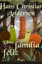 Uma família feliz af Hans Christian Andersen