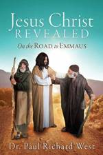 Jesus Christ Revealed af Dr Paul Richard West
