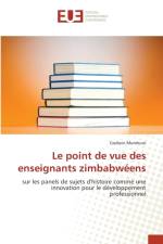 point de vue des enseignants zimbabweens af Godwin Mumhure