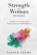 Strength of a Woman Devotional af Lauren Crews