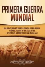 Primera guerra mundial af Captivating History