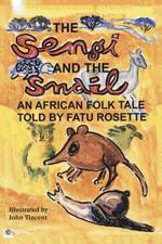 Sengi and the Snail af Fatu Rosette