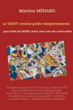 tarot comme guide comportemental. af Martine Ménard
