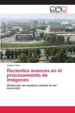 Recientes avances en el procesamiento de imagenes af Lamyaa Taha
