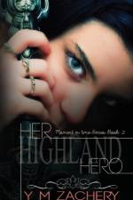 Her Highland hero af Y M Zachery