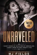 Unraveled af Mj Fields