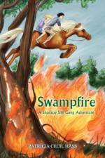 Swampfire af Patricia Cecil Hass