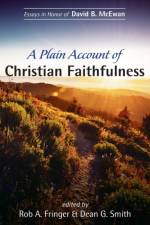 A Plain Account of Christian Faithfulness