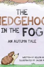 Hedgehog In the Fog af Kellyn Hough