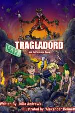 Tragladord af Julia M Andrews