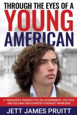 Through the Eyes of a Young American af Jett James Pruitt