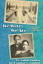 We Were, We Are af Nalini Tandon