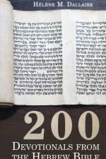 200 Devotionals from the Hebrew Bible