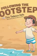 Following the Footsteps af Tina Tedesco-Vella