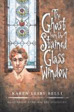 Ghost from the Stained Glass Window af Karen Leiby Belli