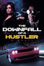 The Downfall of a Hustler af G Money