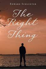 The Right Thing af Edward Schlueter