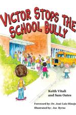 Victor Stops the School Bully af Keith Vitali
