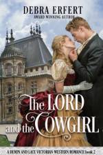 The Lord and the Cowgirl af Debra Erfert