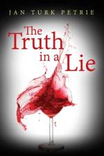 Truth in a Lie af Jan Turk Petrie