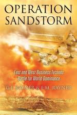 Operation Sandstorm af E M Rayner