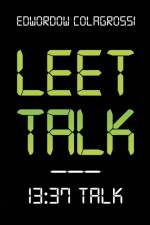 Leet Talk af Edwordow Colagrossi