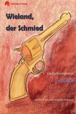 Wieland, der Schmied af Paul Riedel