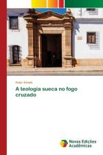 teologia sueca no fogo cruzado af Peter Schalk