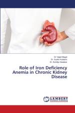 Role of Iron Deficiency Anemia in Chronic Kidney Disease af Dr Vajed Mogal