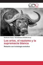 arios, el nazismo y la supremacia blanca af Ravikumar Kurup