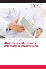 Atencion sanitaria movil orientada a los servicios af Anatoly Petrenko