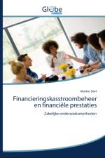 Financieringskasstroombeheer en financiele prestaties af Murkor Soet