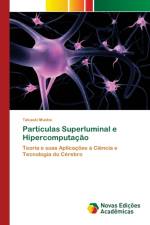 Particulas Superluminal e Hipercomputacao af Takaaki Musha