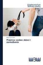 Przemoc wobec dzieci i zaniedbanie af Siraj D a a Khan