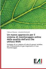 nuovo approccio per il sistema di monitoraggio online della qualita dell'aria che utilizza WSN af Tabbsum Mujawar