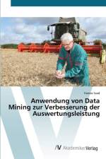 Anwendung von Data Mining zur Verbesserung der Auswertungsleistung af Hamza Saad