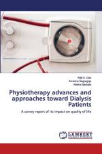 Physiotherapy advances and approaches toward Dialysis Patients af Arijit K Das