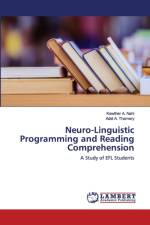 Neuro-Linguistic Programming and Reading Comprehension af Kawther A Nahi