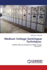Medium Voltage Switchgear Techniques af Robinson I Ehiorobo
