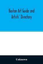 Boston art guide and artists' directory af Unknown