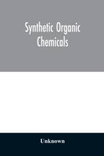 Synthetic organic chemicals af UNKNOWN