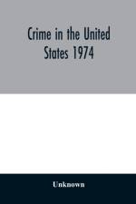 Crime in the United States 1974 af UNKNOWN