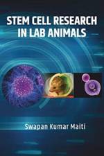 Stem Cell Research in Lab Animals af Swapan Kumar Maiti
