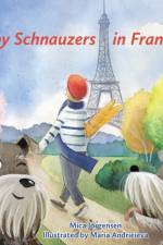 Zippy Schnauzers in France af Mica Jorgensen