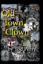 Old Town Clown af Tod Perry
