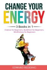 Change Your Energy af Edward Redding
