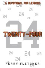 Twenty-Four af Perry Fletcher