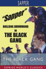The Black Gang (Esprios Classics) af Sapper