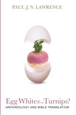 Egg Whites or Turnips? af Paul J N Lawrence