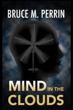 Mind in the Clouds af Bruce M Perrin